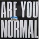 10CC - Are You Normal