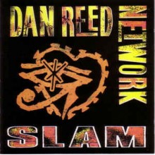 Dan Reed Network - Slam