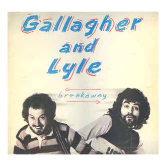 Gallagher And Lyle - Breakway