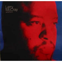 Larry McCray - Ambition