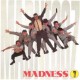 Madness- 7