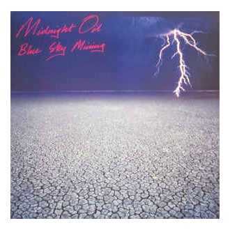 Midnight Oil- Blue Sky Mining