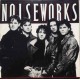 Noiseworks- Noiseworks
