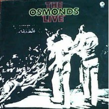 The Osmonds- "LIVE"