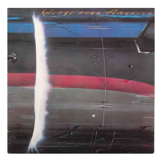 Paul McCartney And Wings - Wings Over America