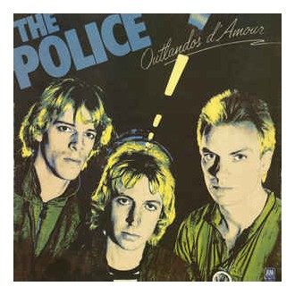 The Police - Outlandos d'Amour