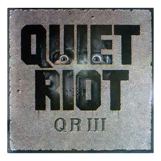 Quiet Riot - QR III