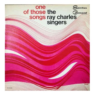 The Ray Charles Singers - One Of Those Songs