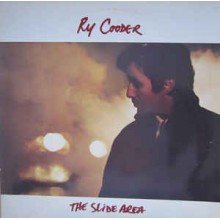 Ry Cooder- The Slide Area