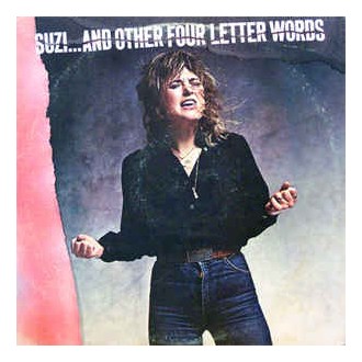 Suzi Quatro - Suzi... And Other Four Letter Words