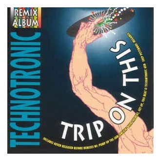 Technotronic - Trip On This