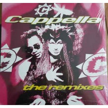 Cappella- The Remixes