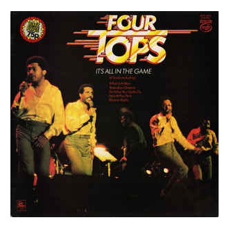 Four Tops - It's All In The Game