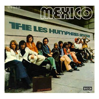 The Les Humphries Singers* ‎– Mexico