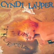 Cyndi Lauper- True Colors