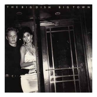 The Big Dish ‎– Big Town (Remix)