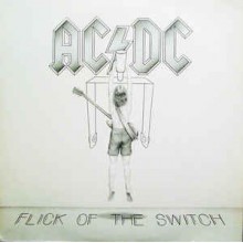 AC/DC ‎– Flick Of The Switch