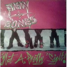 Skin & Bones ‎– Not A Pretty Sight