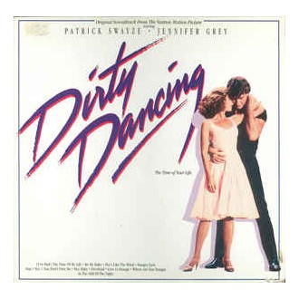 Various ‎– Dirty Dancing (Original Soundtrack From The Vestron Motion Picture)