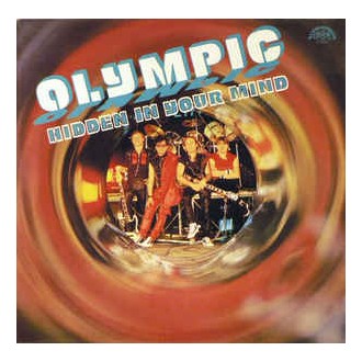 Olympic ‎– Hidden In Your Mind