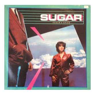 Sugar ‎– Sugar & Spice