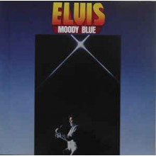 Elvis Presley ‎– Moody Blue