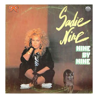 Sadie Nine ‎– Nine By Nine