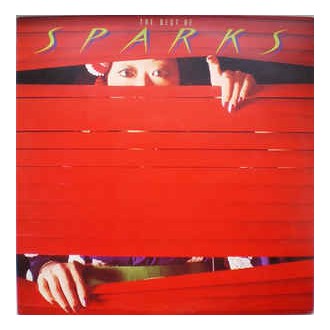 Sparks ‎– The Best Of Sparks