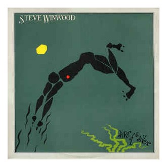 Steve Winwood ‎– Arc Of A Diver