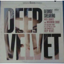 George Shearing With Quintet And Woodwinds Choir ‎– Deep Velvet