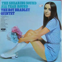 The Roy Bradley Quintet ‎– The Shearing Sound All Year Round