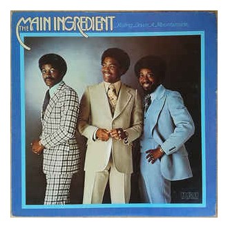 The Main Ingredient ‎– Rolling Down A Mountainside