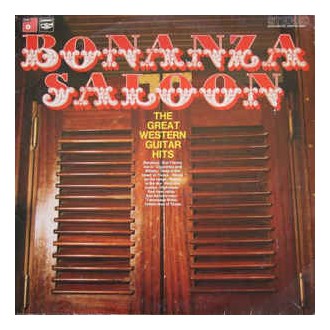 The Hearts Of Texas ‎– Bonanza Saloon