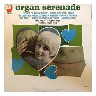 The Organ Happenings ‎– Organ Serenade