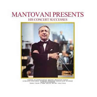 Mantovani ‎– Mantovani Presents His Concert Successes