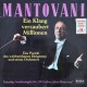 Mantovani ‎– Ein Klang Verzaubert Millionen