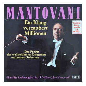 Mantovani ‎– Ein Klang Verzaubert Millionen