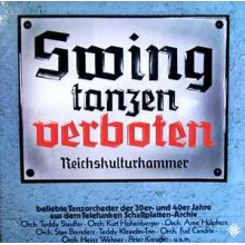 Various ‎– Swing Tanzen Verboten Reichskulturkammer