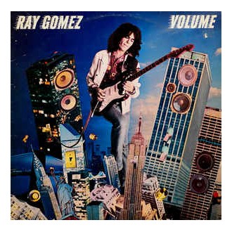 Ray Gomez ‎– Volume