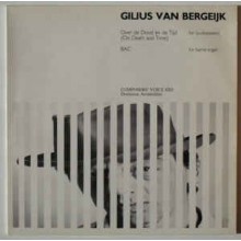 Gilius van Bergeijk ‎– Over De Dood En De Tijd