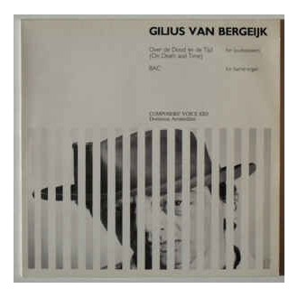 Gilius van Bergeijk ‎– Over De Dood En De Tijd