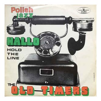 Old Timers ‎– Hold The Line