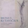 Bronius Kutavičius ‎– Iš Jotvingių Akmens / Pasaulio Medis