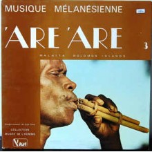 'Are'are ‎– Musique Mélanésienne - Malaita - Solomon Islands - Vol. 3
