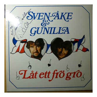 Sven-Åke* & Gunilla* ‎– Låt Ett Frö Gro