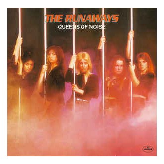 The Runaways ‎– Queens Of Noise