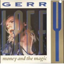 Gerry Laffy ‎– Money And The Magic