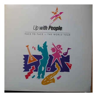 Up With People ‎– Face To Face