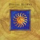 Divine Works ‎– Ancient Person Of My Heart