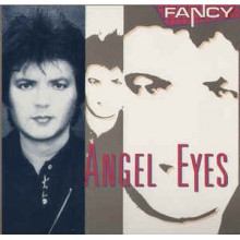 Fancy ‎– Angel Eyes